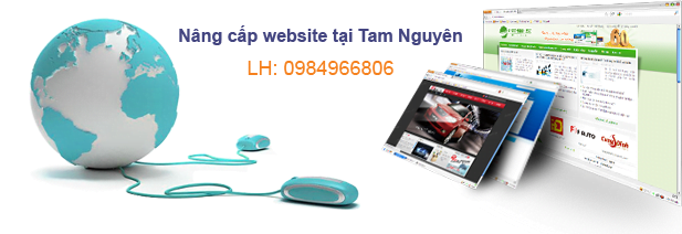 Nang cap website 1 - Công ty Thiết Kế Website Tam Nguyên