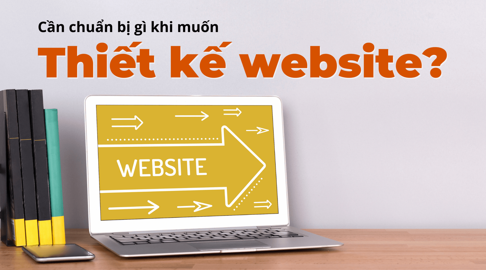 chuan bi thiet ke website - Công ty Thiết Kế Website Tam Nguyên