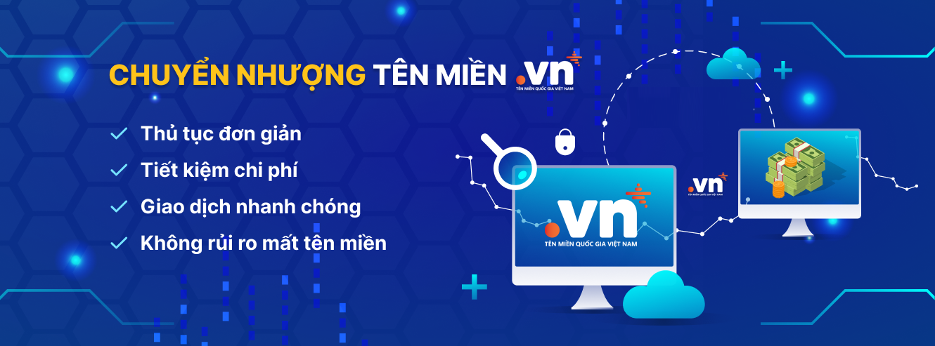 Hướng dẫn thủ tục chuyển nhượng tên miền Việt Nam từ A-Z Tam Nguyên Media chuyen nhuong vn - Công ty Thiết Kế Website Tam Nguyên